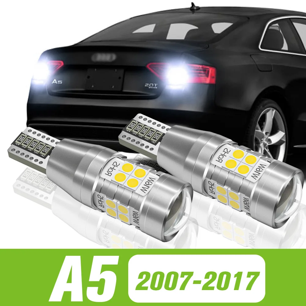 

2pcs For Audi A5 2007-2017 LED Reverse Light Backup Lamp 2008 2009 2010 2011 2012 2013 2014 2015 2016 Accessories