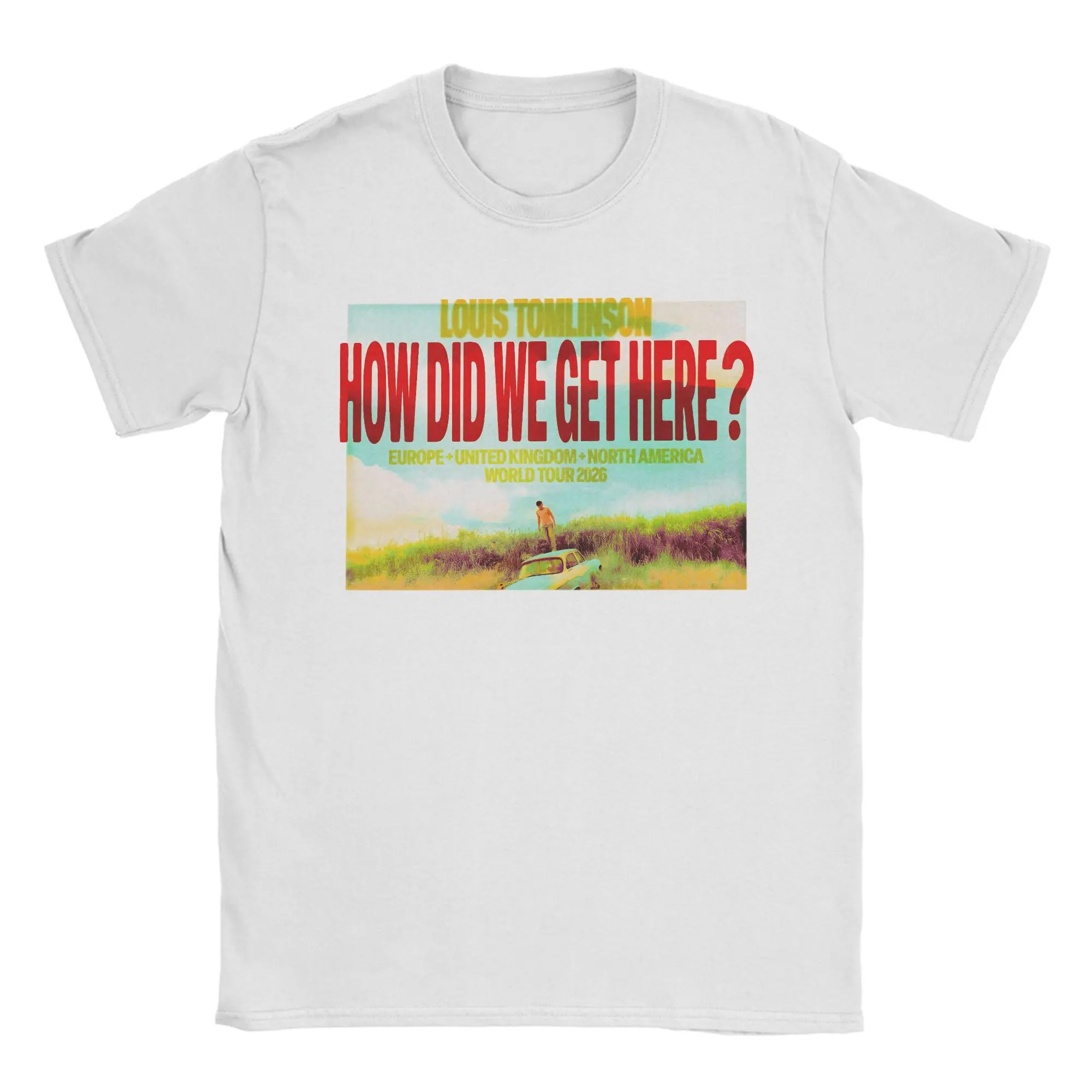 

Футболки Singer Louis Tomlinsons Tour для мужчин и женщин How Did I Get Here, повседневная хлопковая футболка с короткими рукавами, топы для взрослых