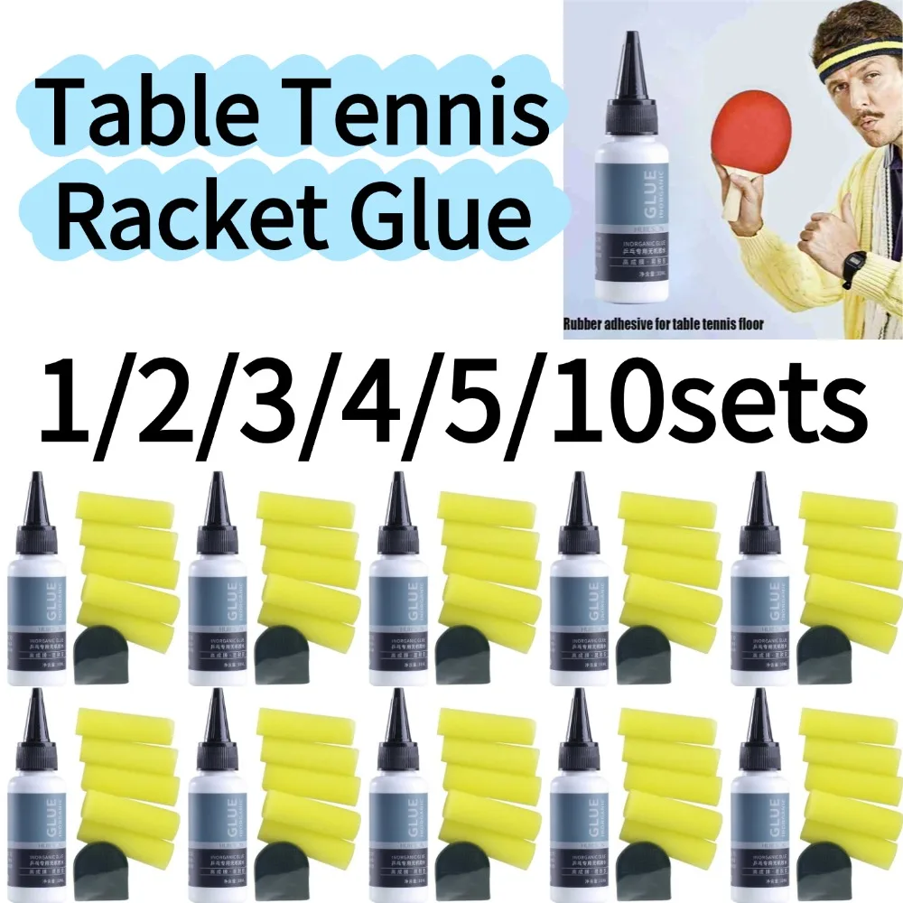 

1-10PCS Table Tennis Racket Glue Racket Rubber Cement Glue -approved Fast Filming Easy To Use Effective Water Based Inorganic ﻿