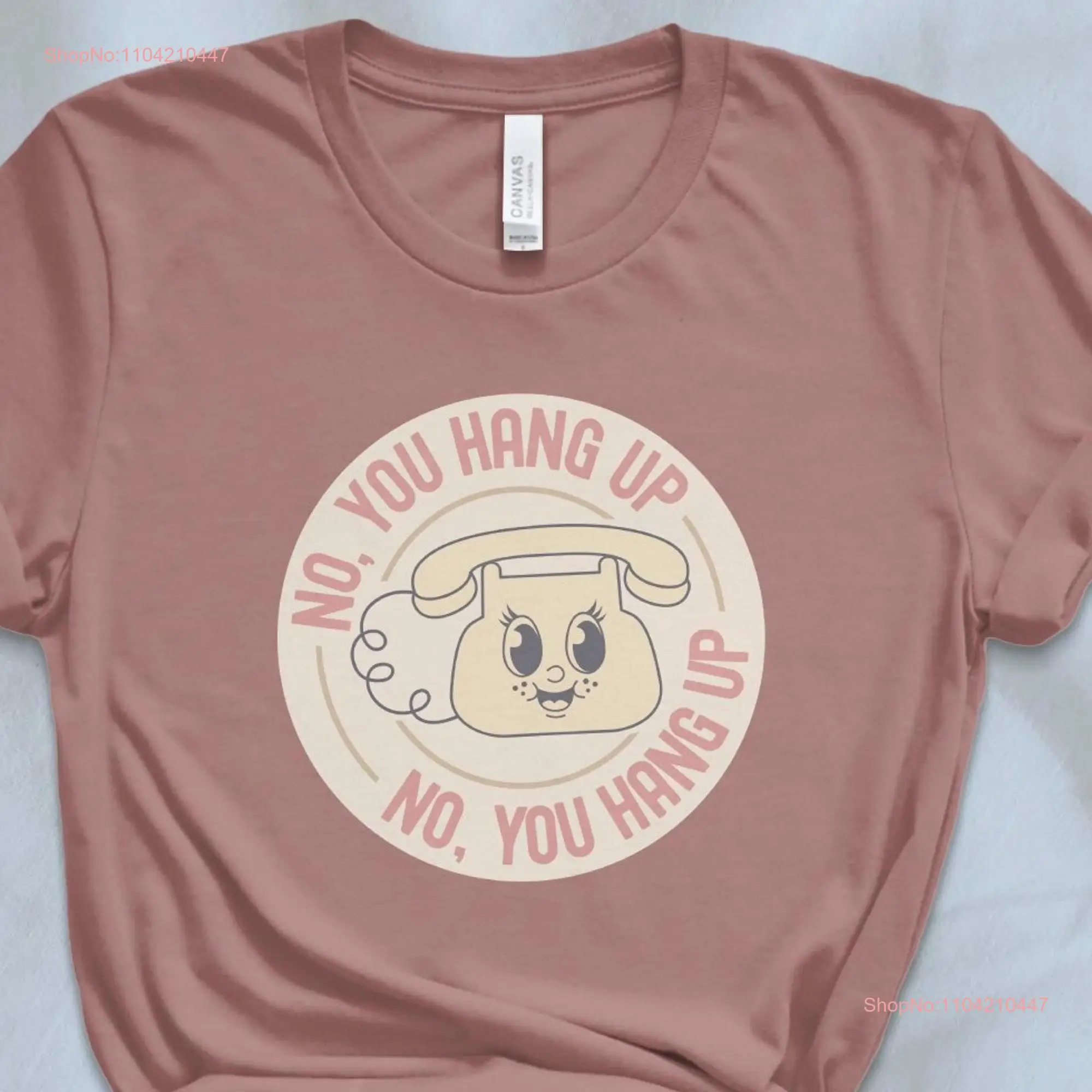 No You Hang Up shirt Boo Ghost Valentine T Halloween Funny Spooky Season long or short sleeves