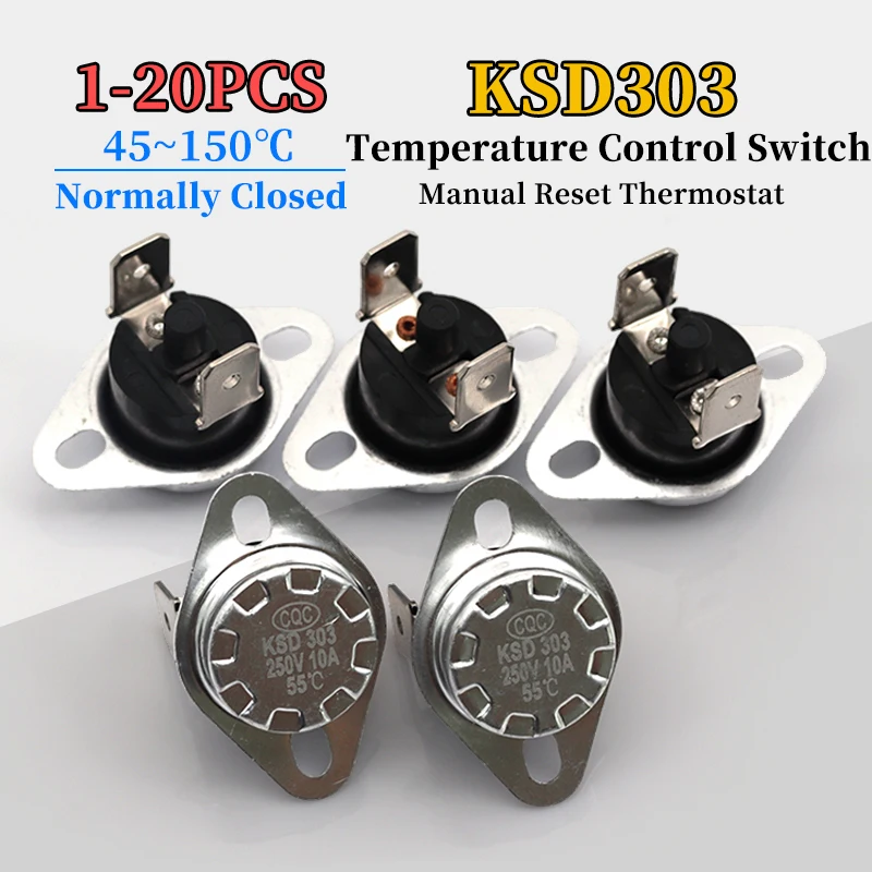 1-20PCS Normally Closed Manual Reset Thermostat Temperature/Temperature Control Switch KSD301/KSD303 45℃~150℃
