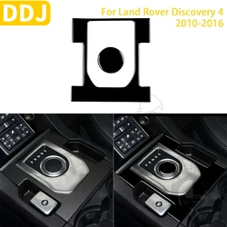 For Land Rover Discovery 4 2010-2016 Accessories Piano Black Plastic Car Interior Gear Shifting Panel Trim Sticker LHD RHD