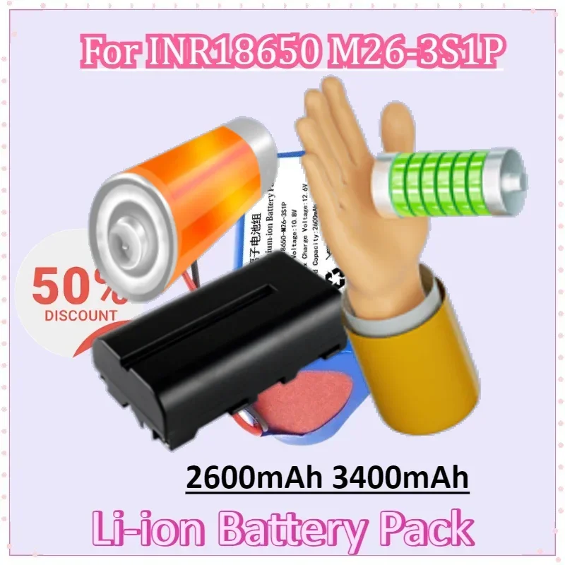

Battery 10.8V 2600mAh 3400mAh for INR18650 M26-3S1P Sweeping Machine Li-ion Battery Pack