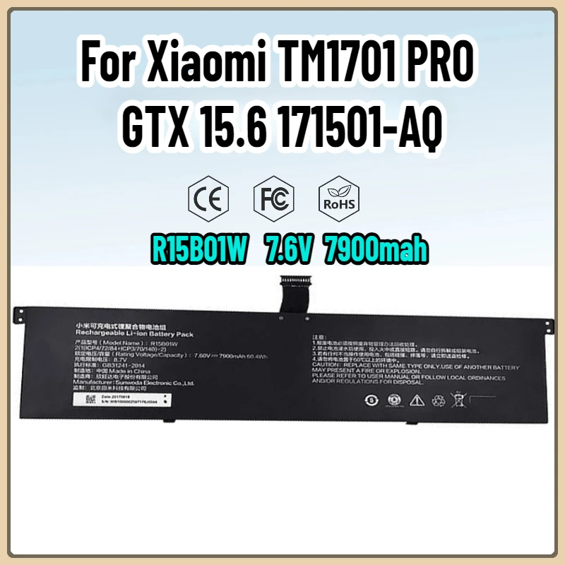 

7.6V 7900mah R15B01W Laptop Battery Replacement for Xiaomi TM1701 PRO GTX 15.6 171501-AQ Series