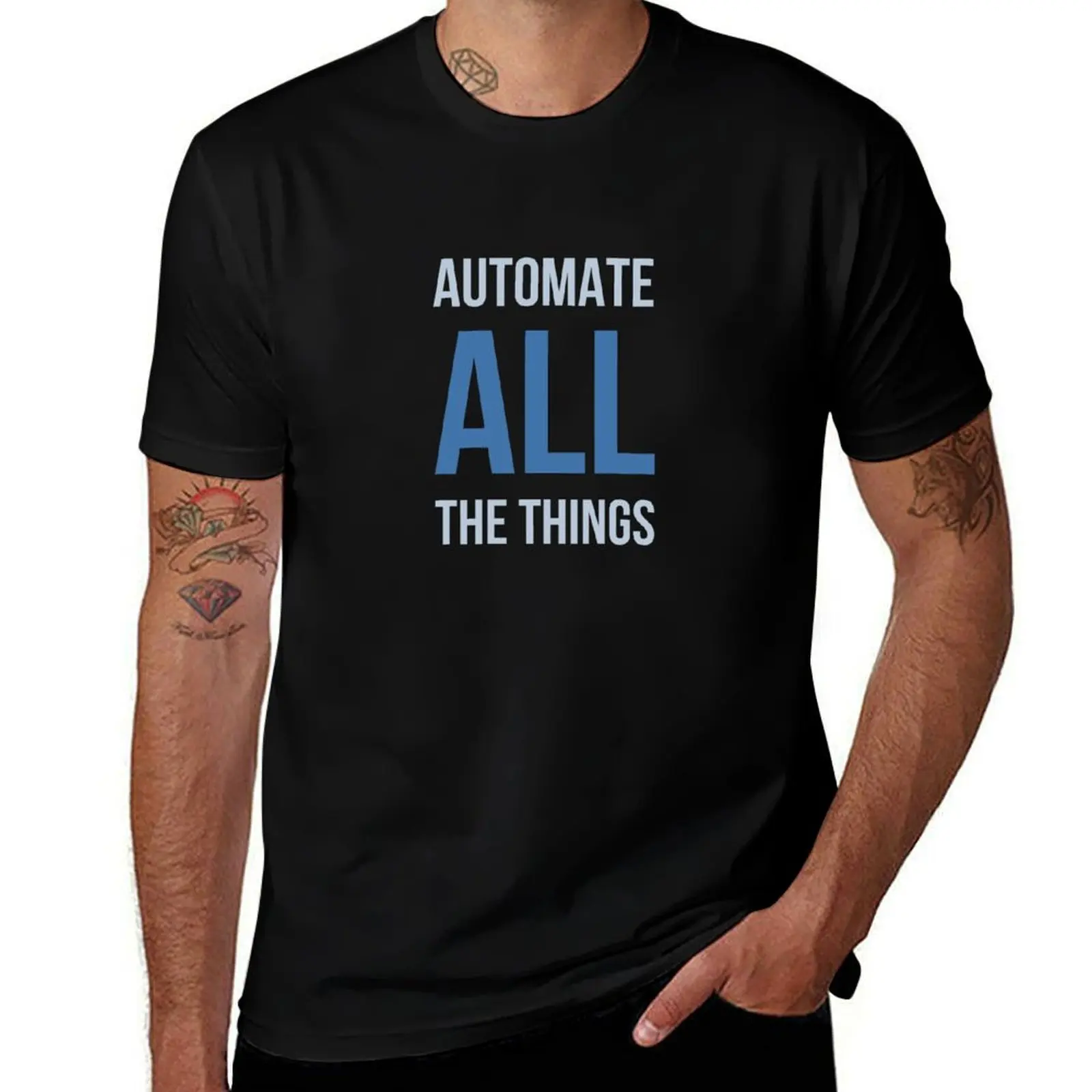 Developer Automate All The Things T-Shirt Summer Holiday Casual Tee T-Shirt