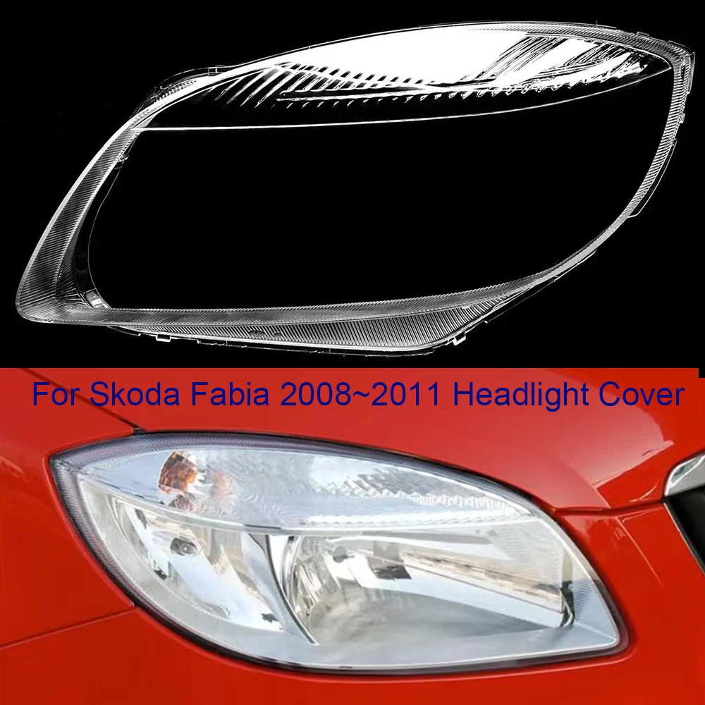 Dla Skoda Fabia 2008~2011 przednia osłona reflektora samochodowego klosz lampy maska reflektora