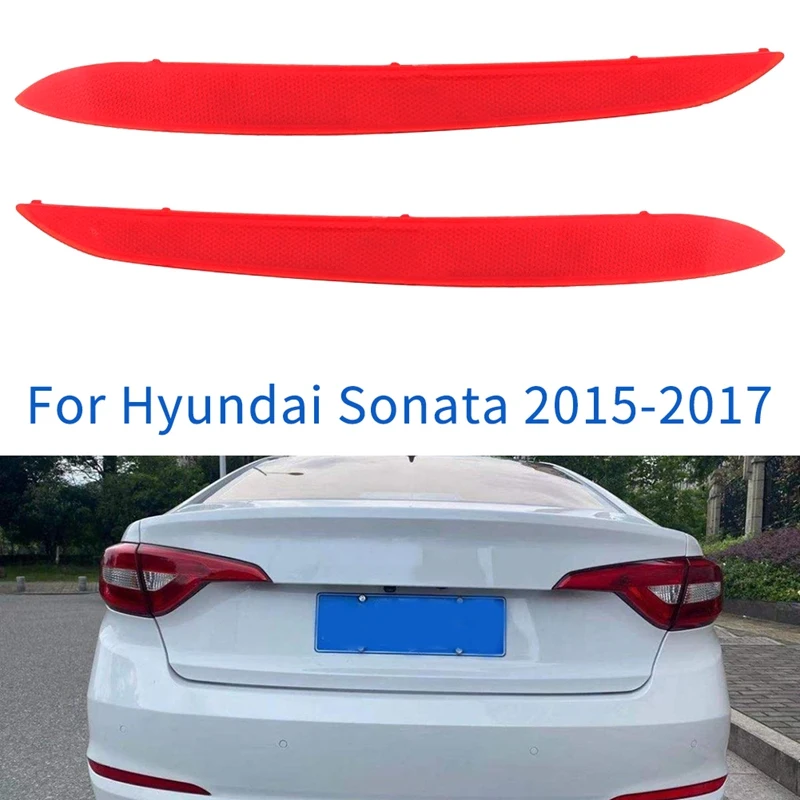 1 Pair Rear Left & Right Bumper Reflector Lamp Tail Light Parts For Hyundai Sonata 2015-2017 92405-C1000 92406-C1000