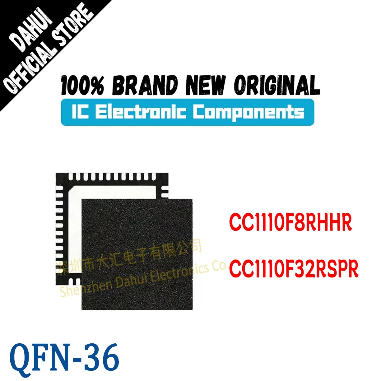 

Quality Brand New CC1110F8RHHR CC1110F32RSPR CC1110F8 CC1110F32 CC1110F CC1110 IC MCU QFN-36