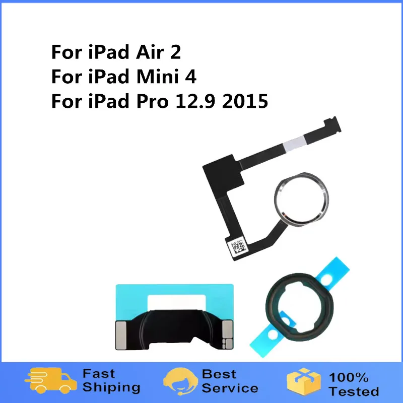 Home Button Flex Cable Assembly For iPad 6 Air 2/ Mini 4 Homebutton with Rubber Gasket and Spacer Holder For iPad Pro 12.9 2015