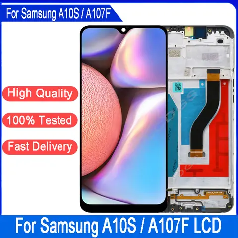 6.2”High quality For Samsung A10s lcd display For Samsung A10S A107F A107/DS A107FD A107M LCD Screen Touch Digitizer Assembly