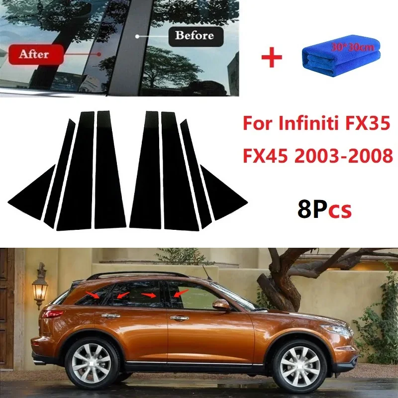 New 8PCS Gloss Black Polished Pillar Posts Fit For Infiniti FX35 FX45 2003-2008 Window Trim Cover BC Column Sticker