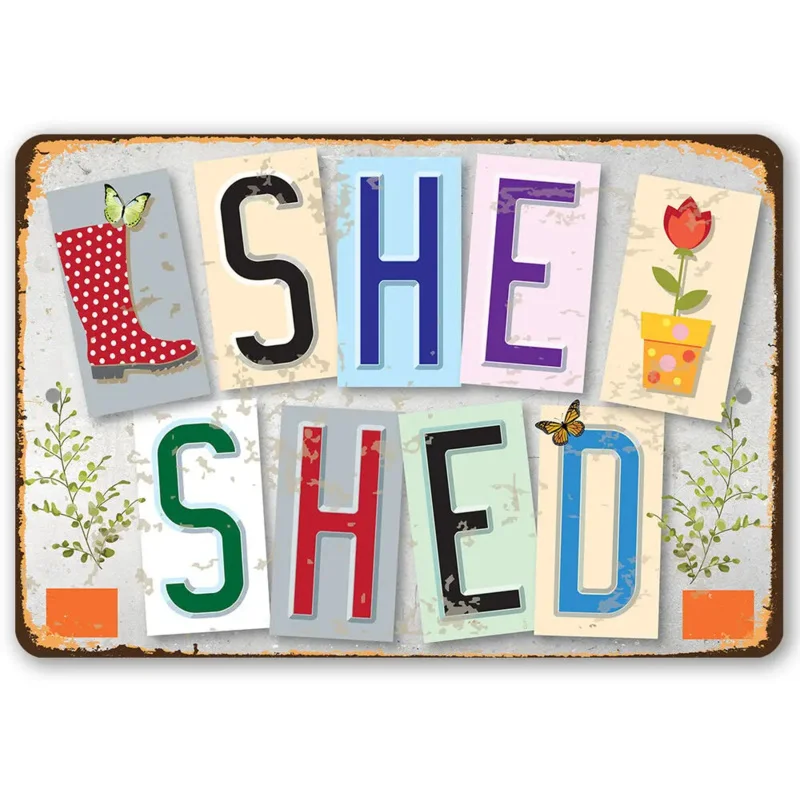 

She Shed - Durable Metal Sign - 8" x 12" Use Indoor/Outdoor - Decor