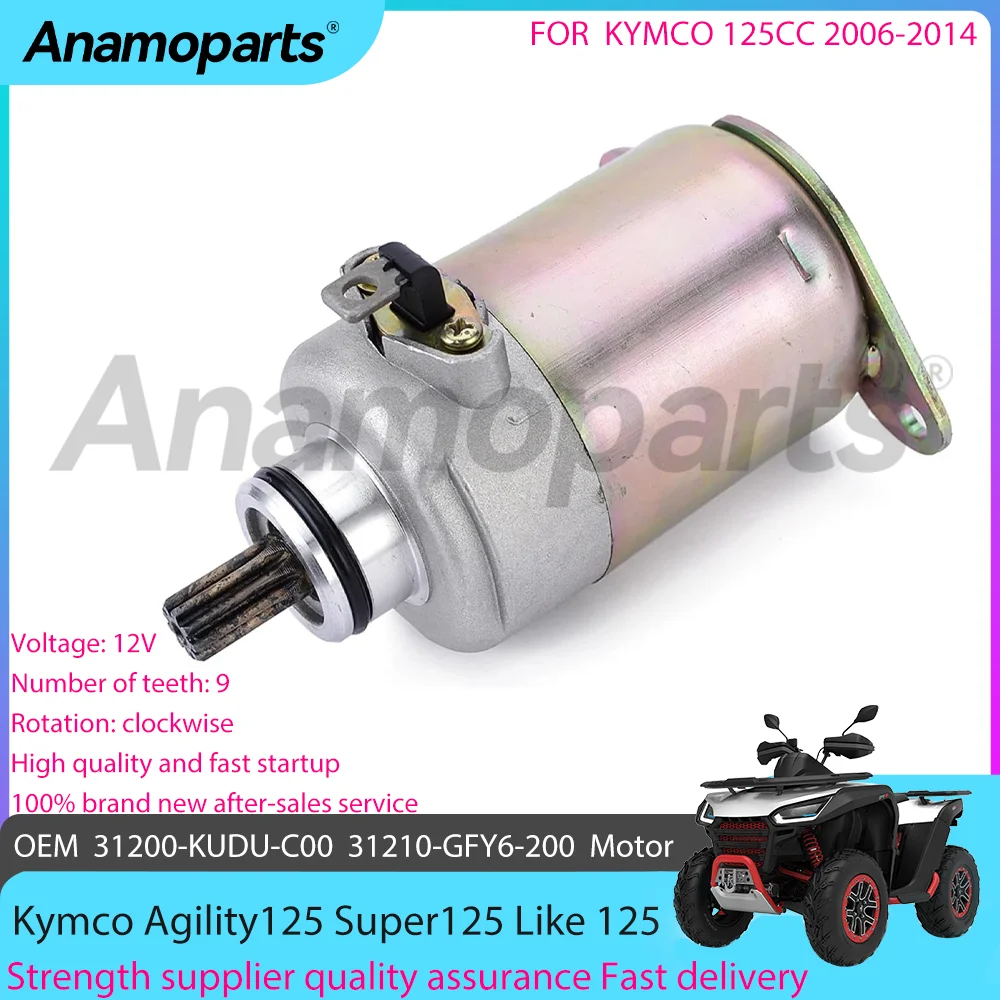 Motorcycle Engine Starter motor fits for 2006-2014 KYMCO Agility 125CC Super Like 125 CC 31200-KUDU-C00 31210-GFY6-200