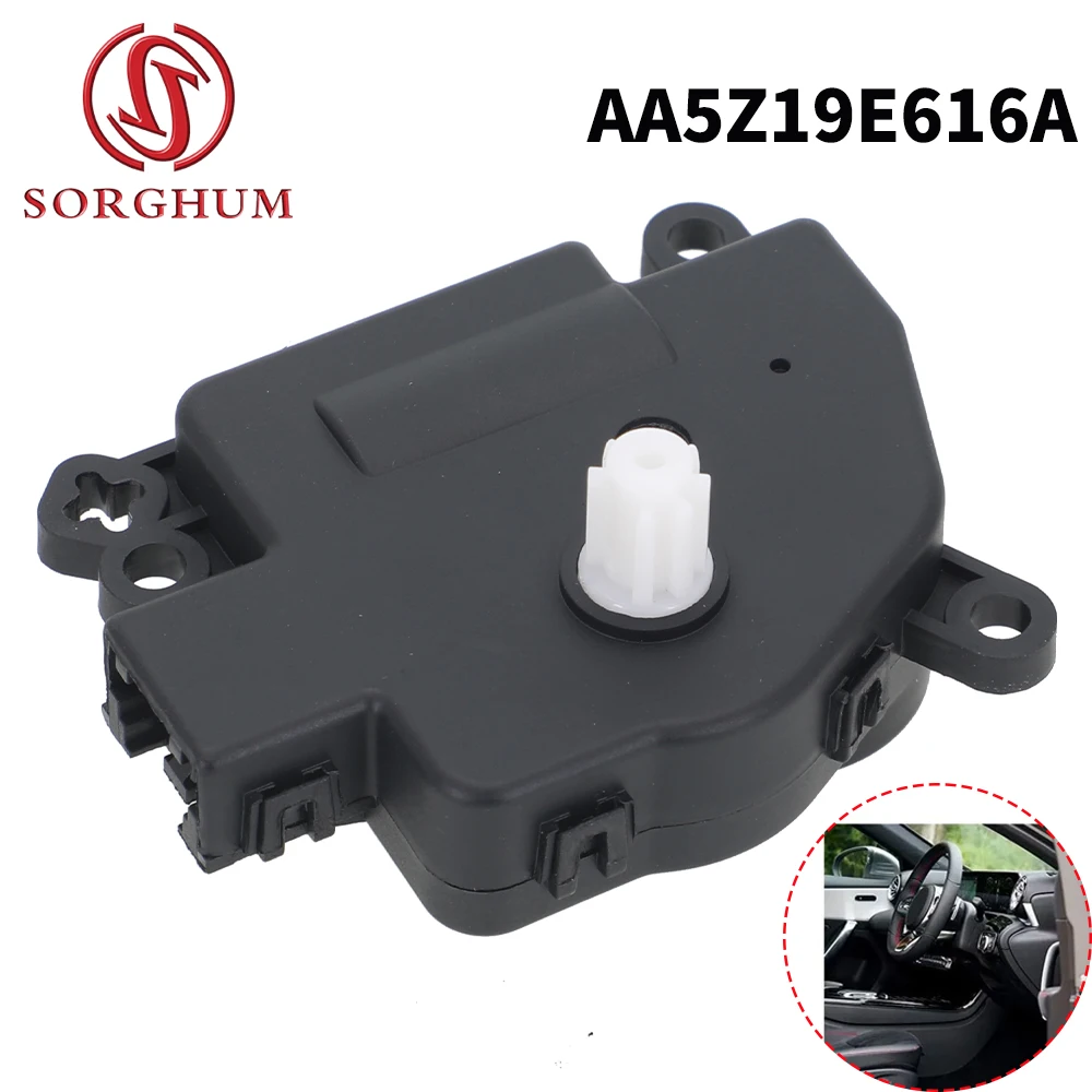 

SORGHUM Car HVAC Heater Blend Door Actuator AA5Z19E616A For 2011-2019 Ford Explorer F150 Taurus AA5Z-19E616-A AA5Z19E616A 604228
