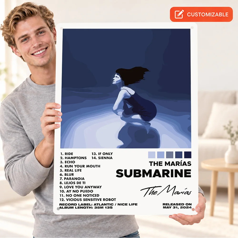 The Marias Submarine Textured Metal Poster Customized Aluminum Sign Floating Woman Wall Art For Bedroom Record Collector Gift