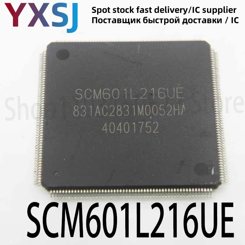 1piece SCM601L216UE LQFP-216 stand-alone chip 601L216