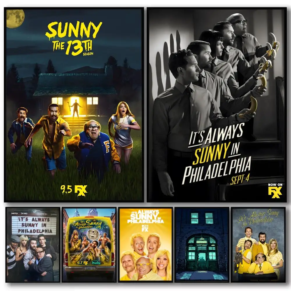 

TV ITS ALWAYS SUNNY IN PHILADELPHIA Painting Calligraphy High-Quality Cotton Canvas Poster Wall Art for Living Room House Decor