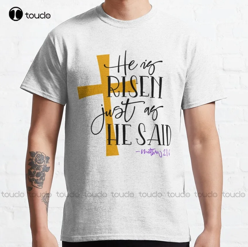 Vintage He Is Risen Just As He Said Classic T-Shirt Cotton Shirts For Men Fashion Creative Leisure Funny Harajuku T Shirt Xs-5Xl