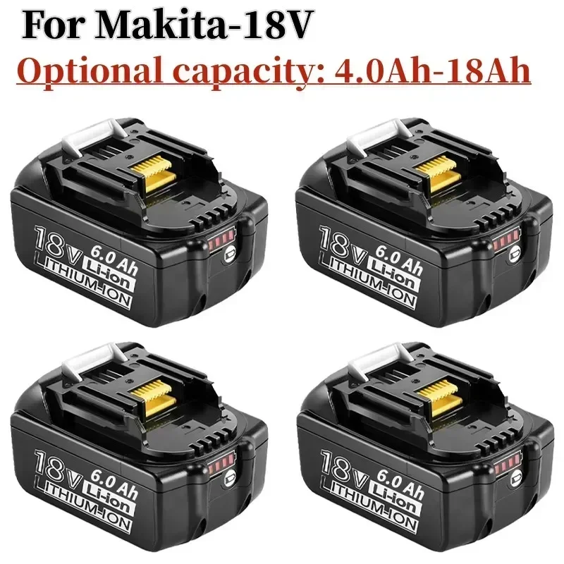 

Makita 18V Battery 18V 4.0Ah-18Ah Replacement Battery BL1830 BL1850 BL1840 BL1845 BL1815 BL1860 LXT-400 Wireless Power Tool