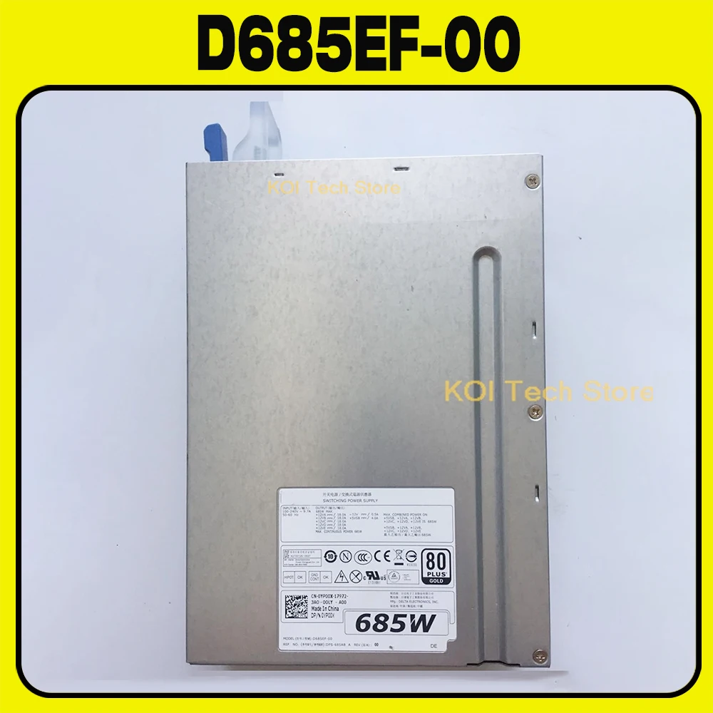 D685EF-00 For DELL T3610 T5610 Workstation Power Supply DPS-685AB A YP00X 685W