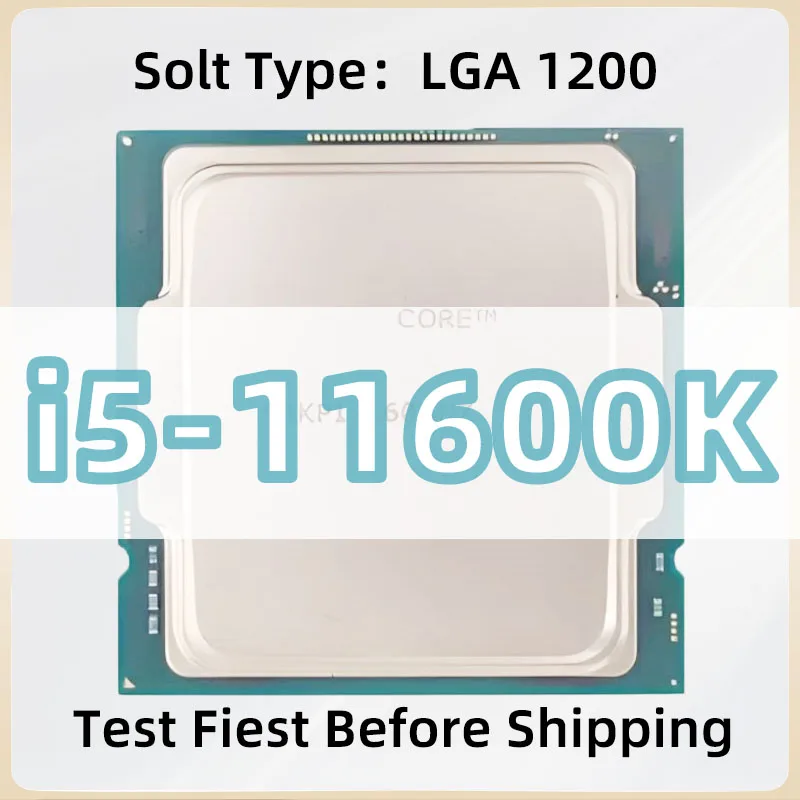 Core i5-11600K CPU 14nm 6-Cores 12-Threads 3.9GHz 12MB 125W 11th Generation Processor LGA1200 for Z490 motherboard i5 11600K
