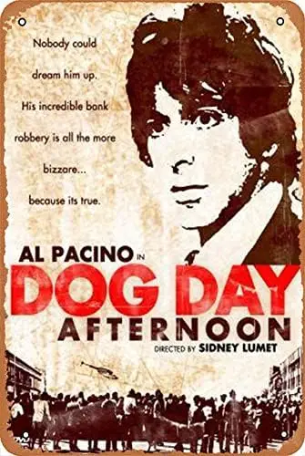 1 PCS,OZSSLJJ Al Pacino in Dog Day Afternoon top 250 Vintage Coffee Wall Coffee Bar Decor 12x18 Inch Tin Sign Wall Decoration