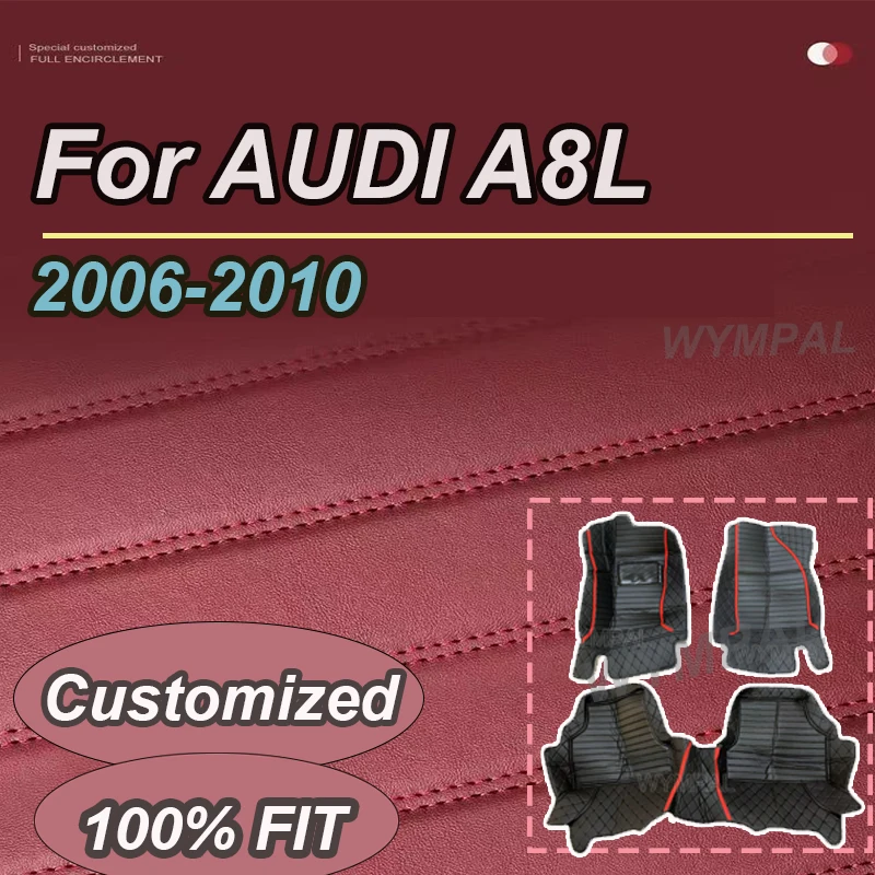 

LUXURY Car Mats For AUDI A8L D3 4E W12 5seat 2006~2010 Anti-dirt Pad Carpets Leather Floor Mat Rugs Pad Interior Car Accessories