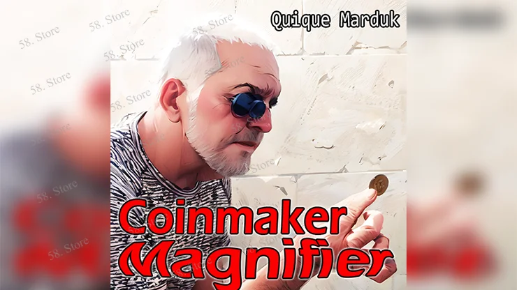 

Coinmaker Magnifier By Quique Marduk Magic tricks ( 58 Store Download )
