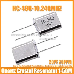 (5PCS) HC-49U 10.24M 10.24MHZ 10.240MHZ DIP-2 Quartz Passive Crystal Resonator 20PF 20PPM HC/49U