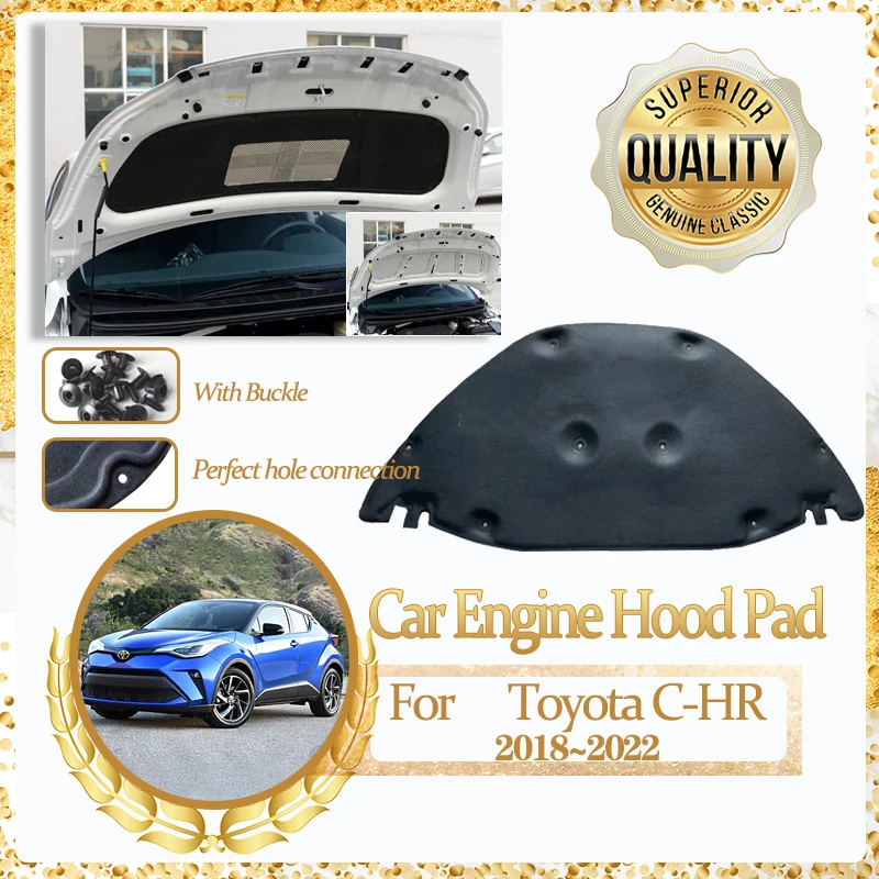 

Car Engine Hood Sound Pad for Toyota CHR C HR AX10 AX50 2018~2022 Car Front Heat Insulation Cotton Covers Fireproof Accessories