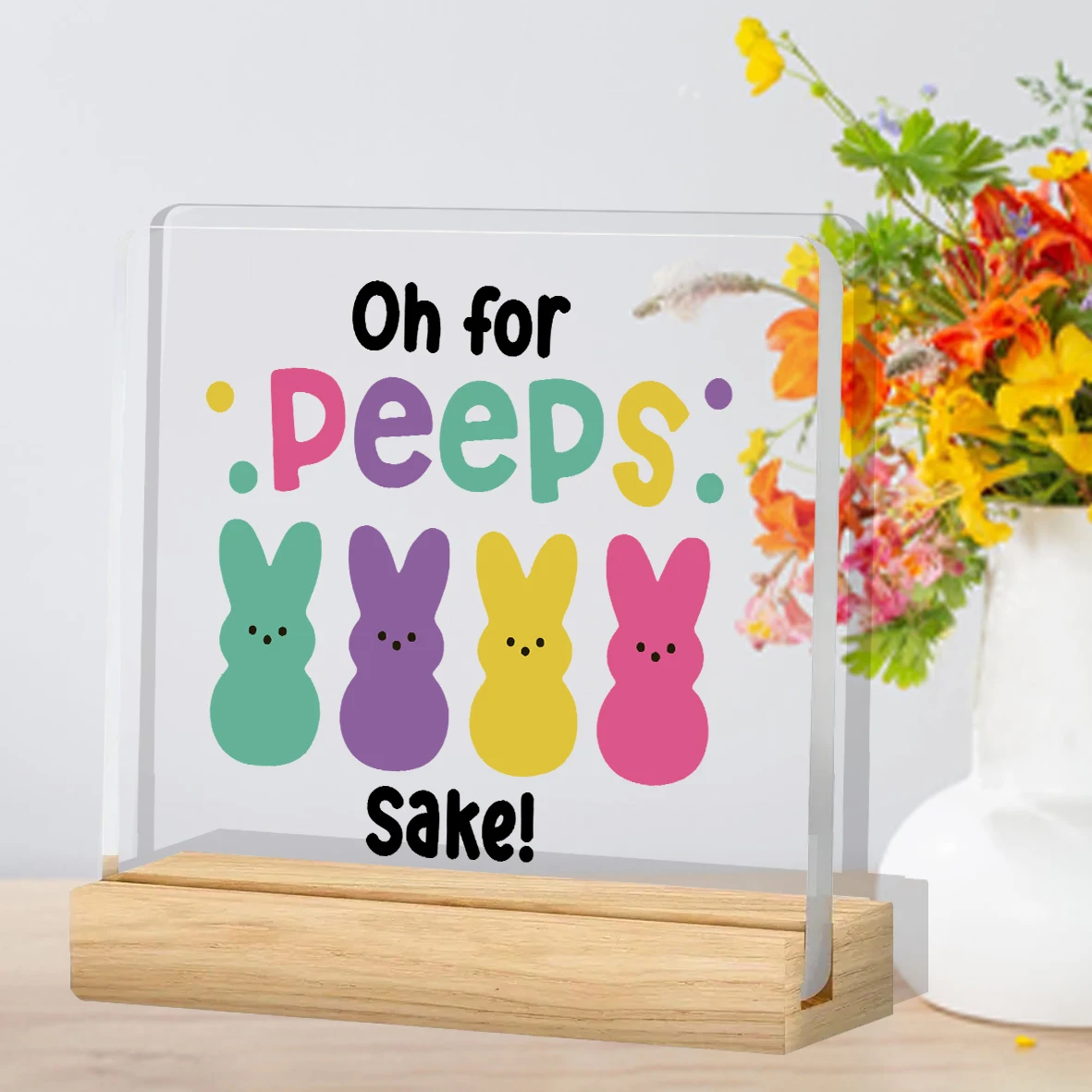 Humorous ‘Oh for Peeps Sake!’ Easter Acrylic Plaque: Colorful Peeps Bunny Decor – Perfect Desk/Shelf Ornament for Easter