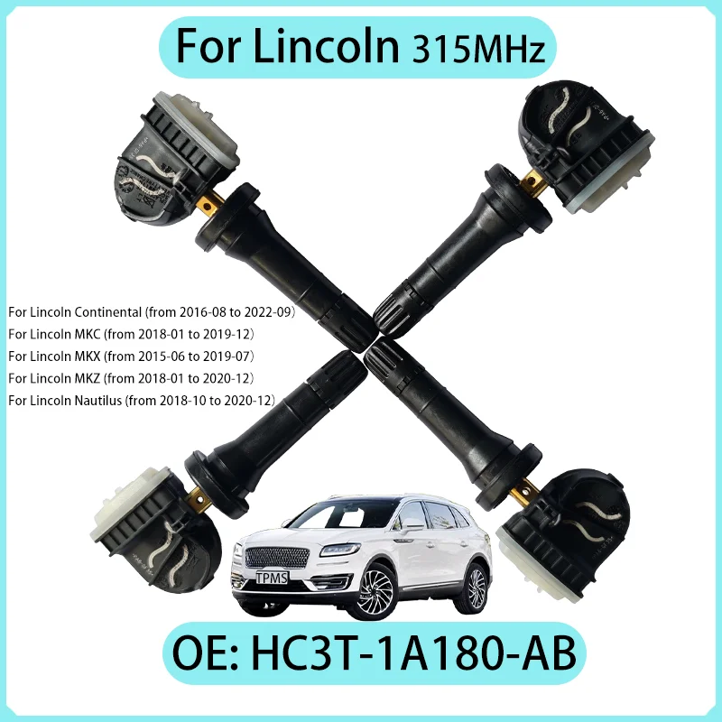 1/4PCS 315MHZ Tire Pressure Sensor For Lincoln Nautilus (2018-10 to 2020-12) MKX (2015-06 to 2019-07) Car TPMS HC3T-1A180-AB