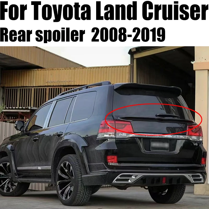 For Toyota Land Cruiser LC200 4000 4700 4600 Spoiler 2008 09 2010 11-2019 ABS Material Car Rear Trunk Wing Accessories Body Kit