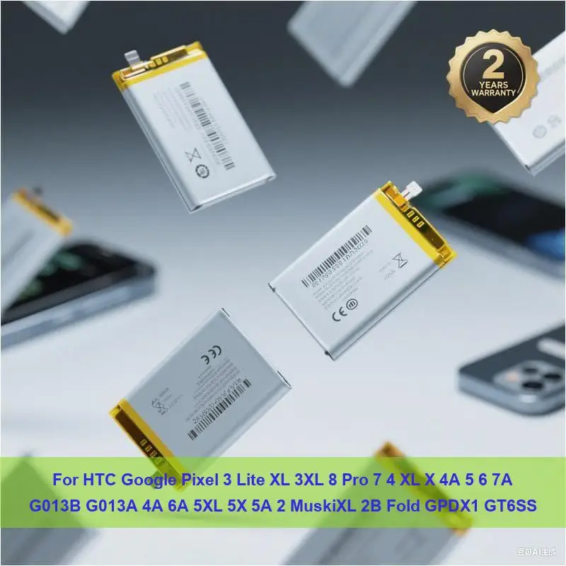 

Аккумулятор для HTC Google Pixel 3 Lite XL 3XL 8 Pro 7 4 XL X 4A 5 6 7A G013B G013A 4A 6A 5XL 5X 5A 2 MuskiXL 2B Fold GPDX1 GT6SS