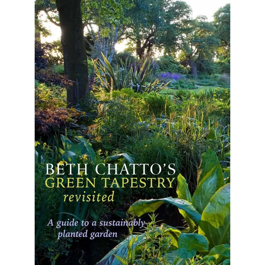 

Chattos Green Tapestry Revisited A Guide to a Sustainably Planted Garden
