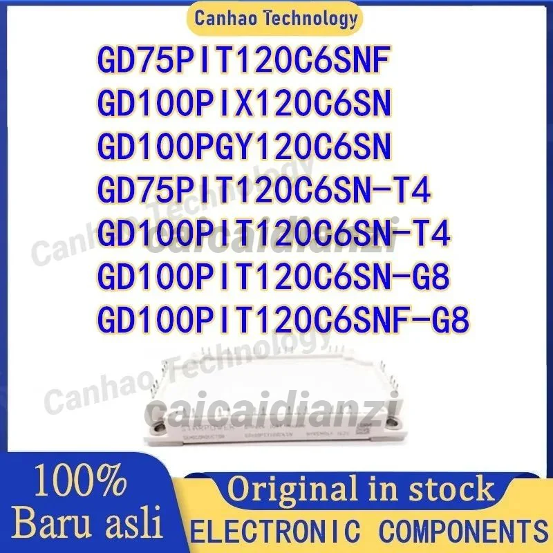 

GD75PIT120C6SNF GD100PIX120C6SN GD100PGY120C6SN GD75PIT120C6SN-T4 GD100PIT120C6SN-T4 GD100PIT120C6SN-G8 GD100PIT120C6SNF-G8 New