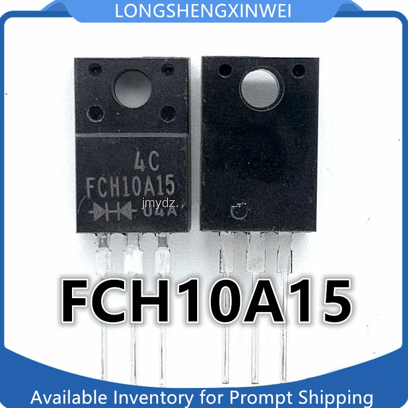 1PCS Original FCH10A15 Schottky Rectifier Diode TO-220F Plastic-sealed Straight Inlet