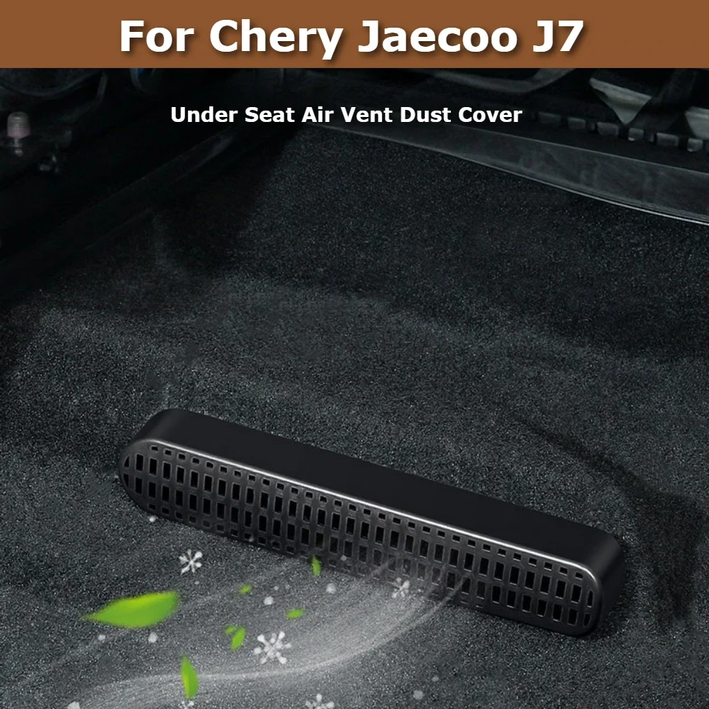 For Chery JAECOO J7 2024 2025 Under Seat Air Vent Dust Cover Rear AC Outlet Protection Grille Accessories