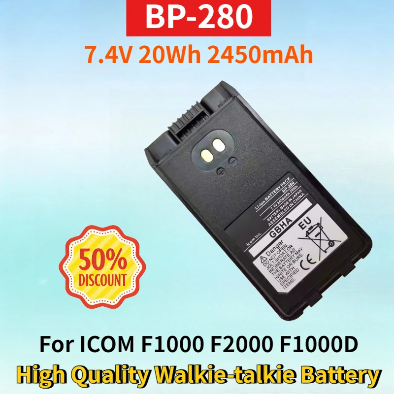 

New BP-280 7.4V 20Wh 2450mAh Li-ion Battery for ICOM F1000 F2000 F1000D F2000D F1000S F2000T High Quality Walkie-talkie Battery