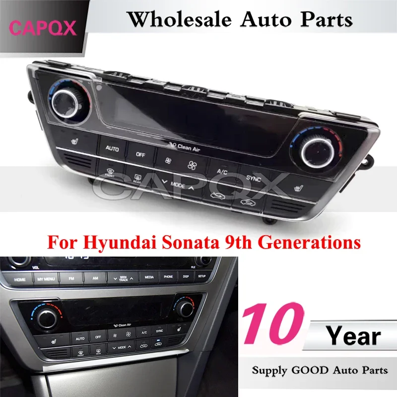 

CAPQX Air Conditionier Switch Panel For Hyundai Sonata 9th Generations A/C Heater Climate Switch Air Condition Knob Button