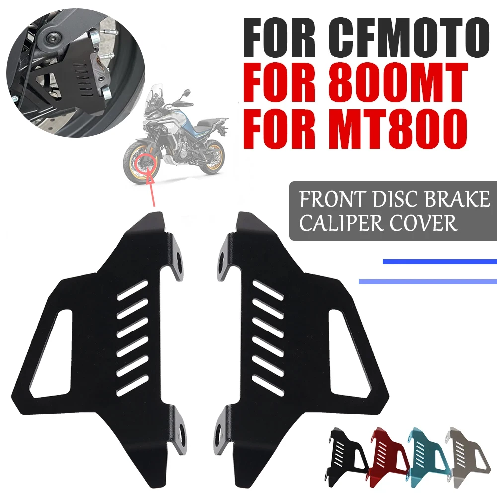 

For CFMOTO CF MOTO 800MT MT800 MT 800 MT CF800 Motorcycle Accessories Front Wheel Disc Brake Caliper Cover Protection Guard