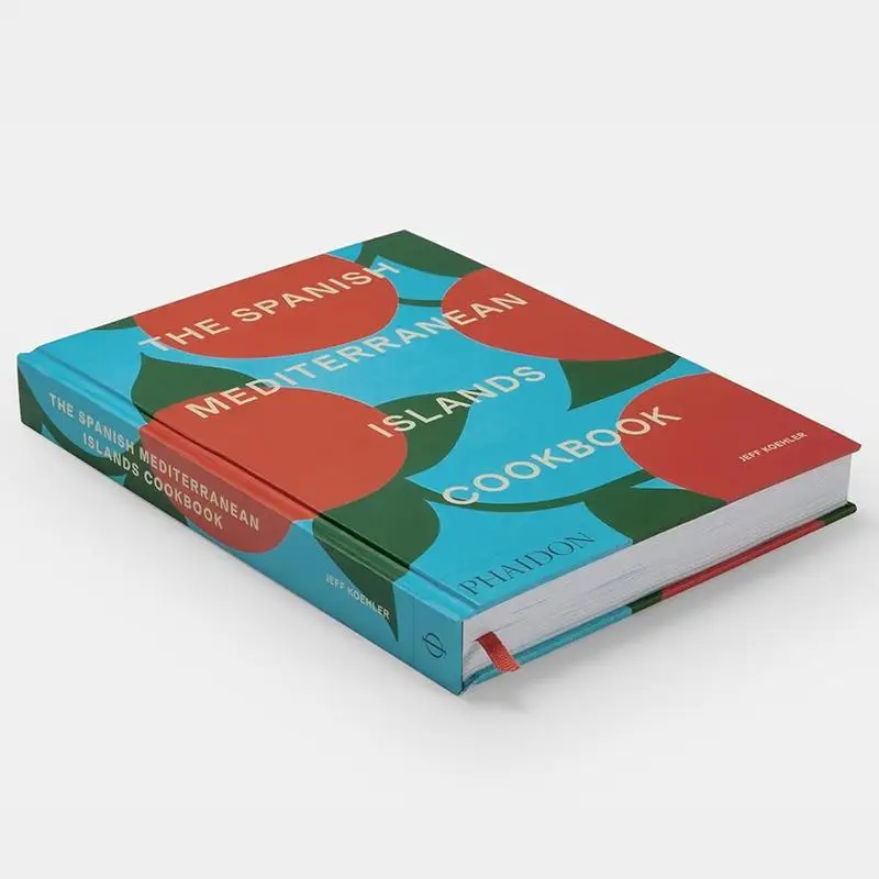 The Spanish Mediterranean Islands Cookbook Jeff Koehler Phaidon Press 9781838669492 Book