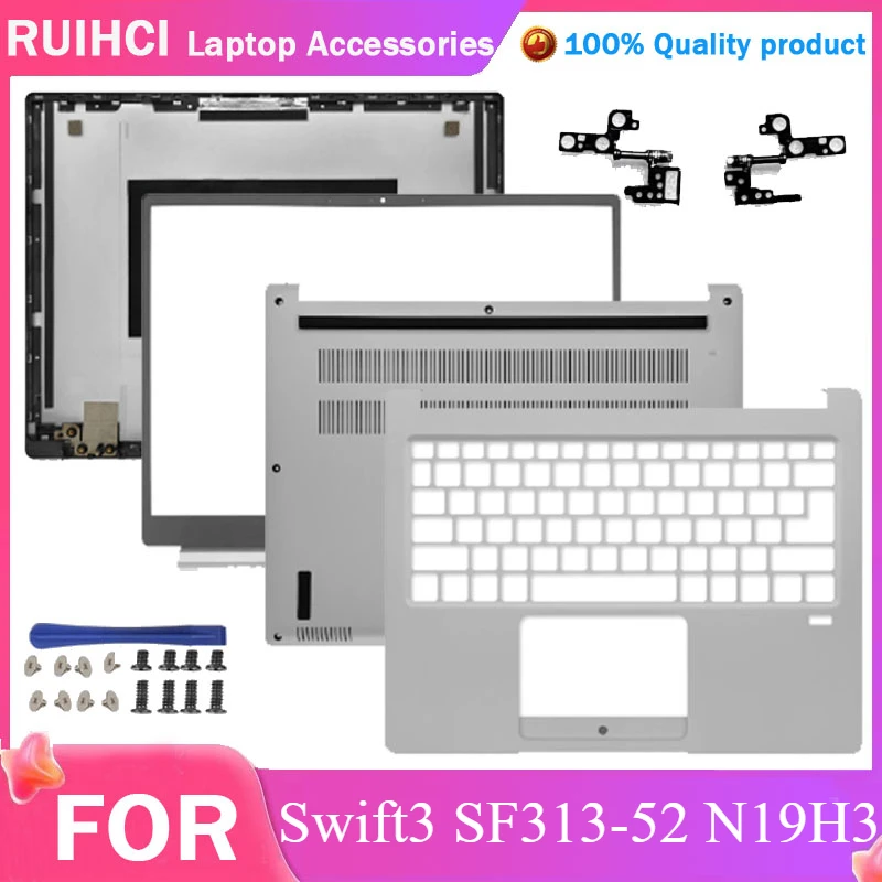 

New Laptop LCD Rear Lid Back Top Cover Front Bezel Palmrest Upper Bottom Base Case Housing Silver For ACER Swift3 SF313-52 N19H3