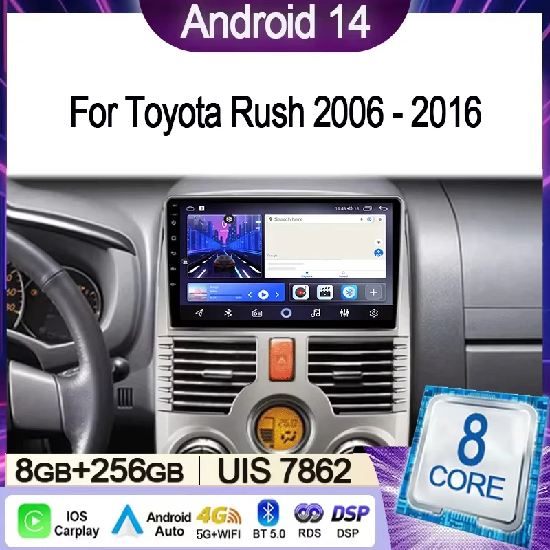 

Car Radio For Toyota RUSH DAIHATSU TERIOS 2006 - 2016 Multimedia Video Player Navigation Stereo GPS Android 14 wireless Carplay
