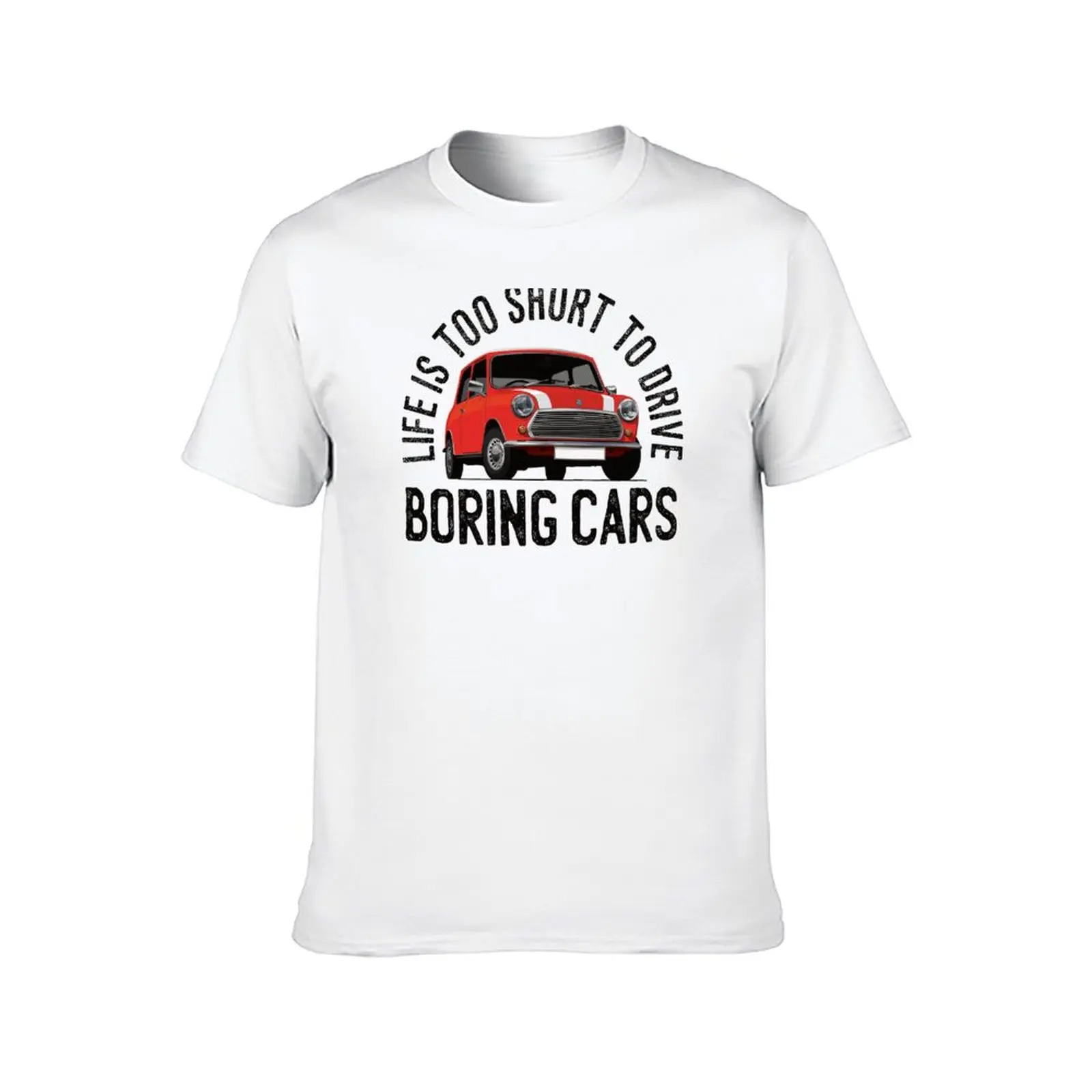 Life is too short to drive boring cars - Red Austin Morris Mini T-Shirt man t shirt summer t shirt man casual T-Shirt