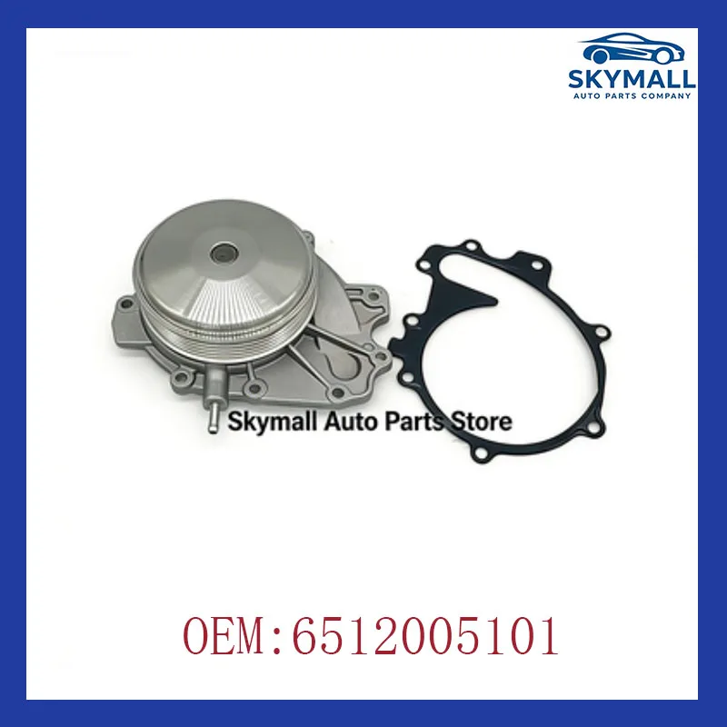 

6512005101 FOR Mercedes X204 W205 W212 W253 W222 W169 W245 Water Pump Car Accessories