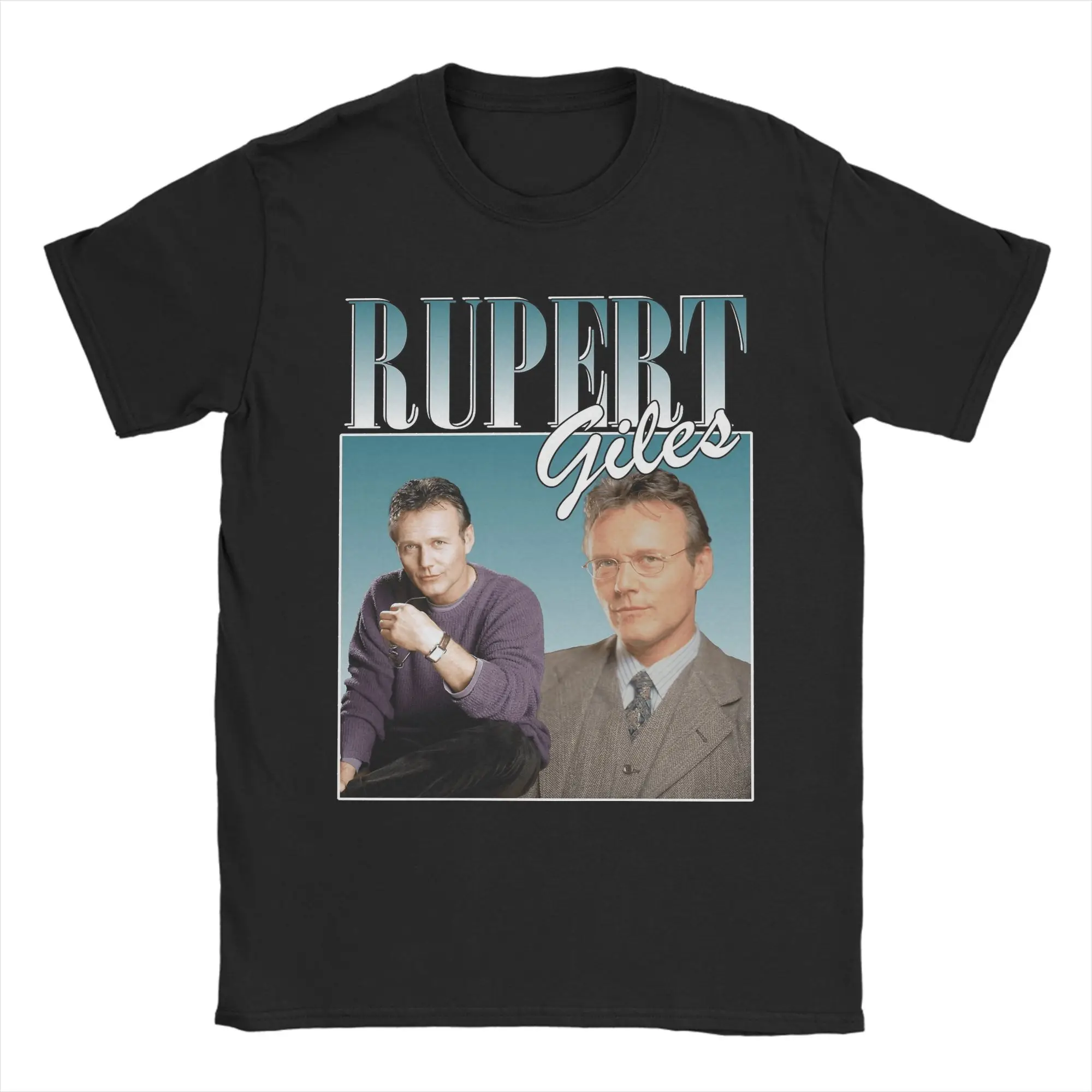 Men Women T Shirt Rupert Giles Classic Design Buffy T-Shirts Harajuku  Beach Tees Awesome Design Cotton Clothes Gift