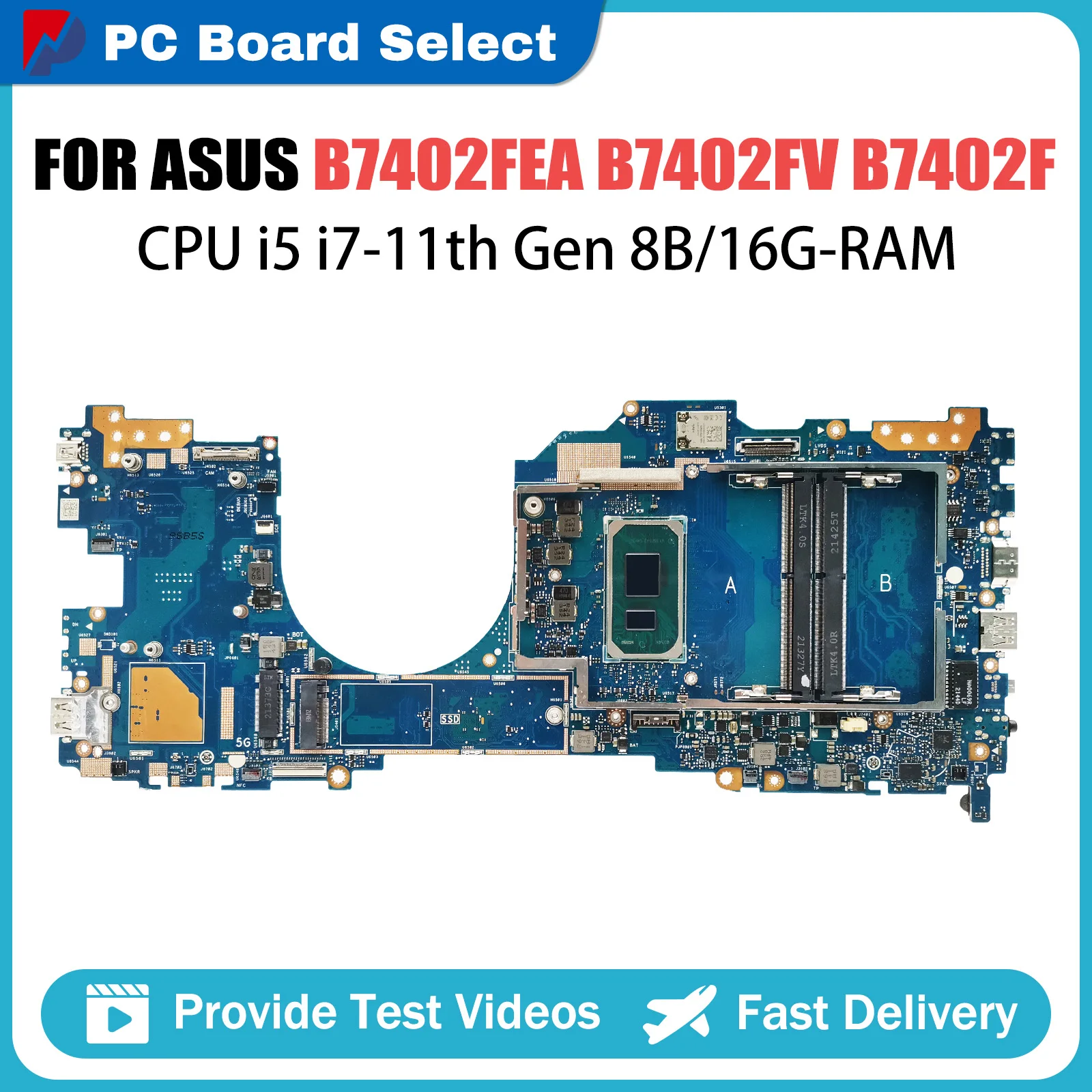 

SAMXINNO B7402FEA For ExpertBook B7 Flip ASUS B7402FV B7402F Laptop Motherboard With i5 i7 11th Gen CPU 8G/16G RAM 100% Tesk