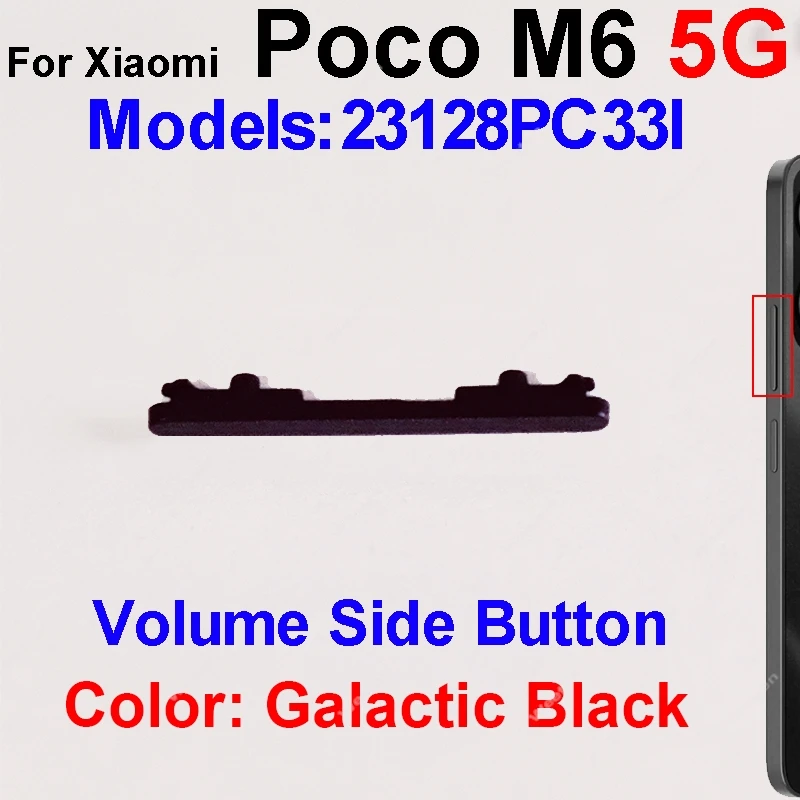 On Off Power Volume Buttons For Xiaomi Poco M6 5G M6 Pro 4G 5G Power Volume Audio Small Side Keys Replacement Parts