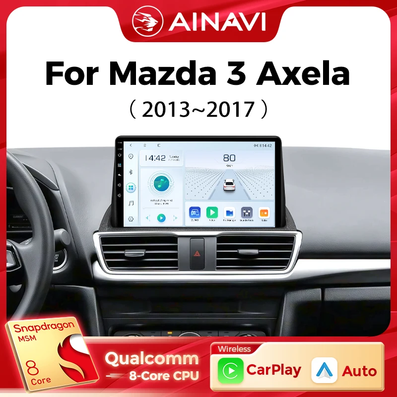 Ainavi Autoradio für Mazda 3 Axela 2013 2014 2015 2016 2017 Auto-Multimedia-Player Kabelloses Carplay Android Auto HDMI 4G 2Din